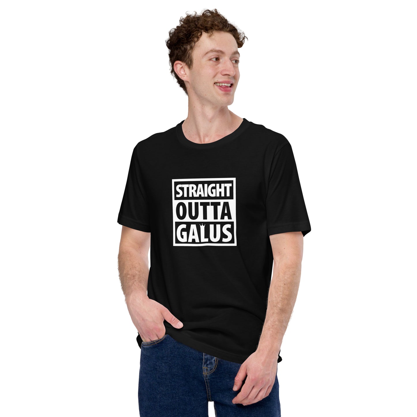 Straight Outta Galus T-Shirt / Adult