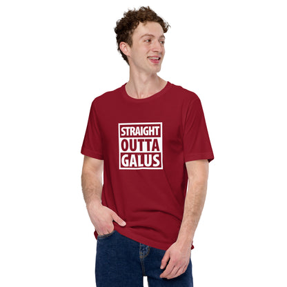 Straight Outta Galus T-Shirt / Adult