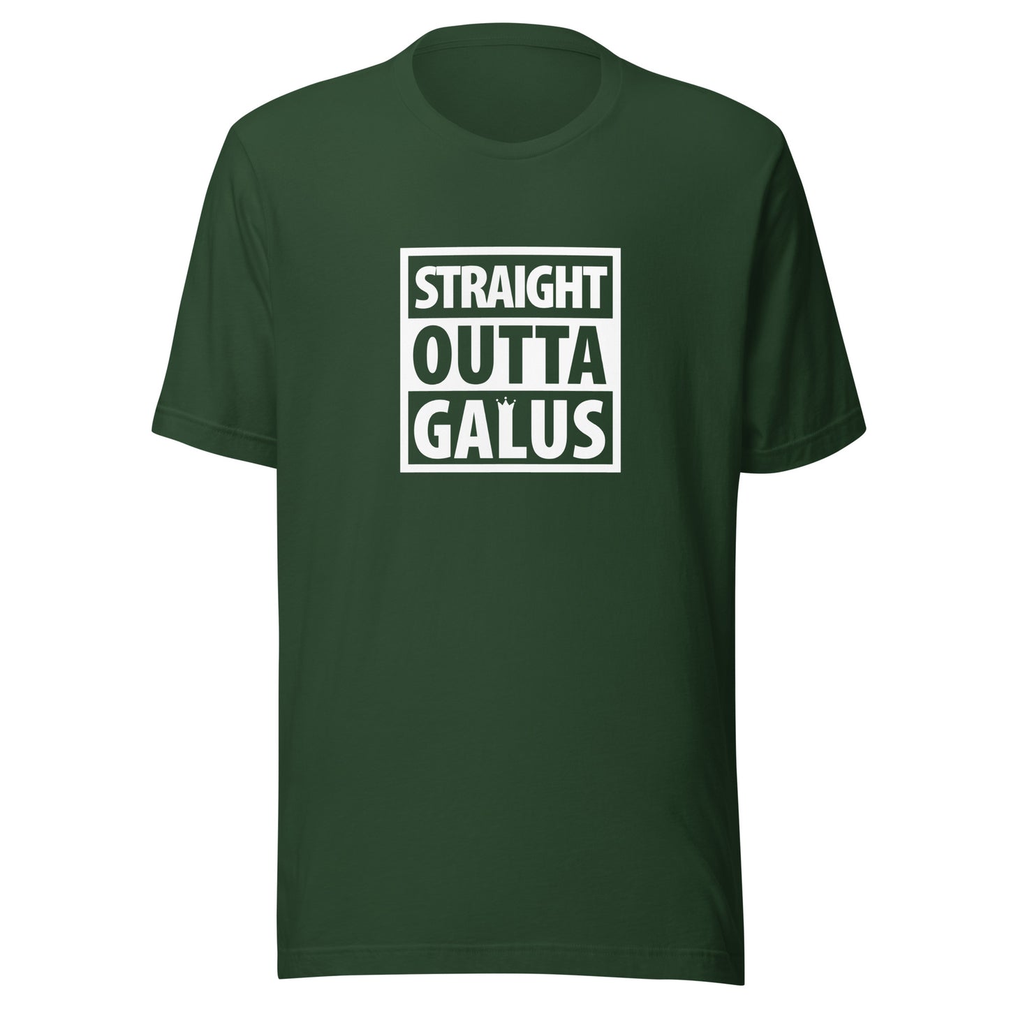 Straight Outta Galus T-Shirt / Adult