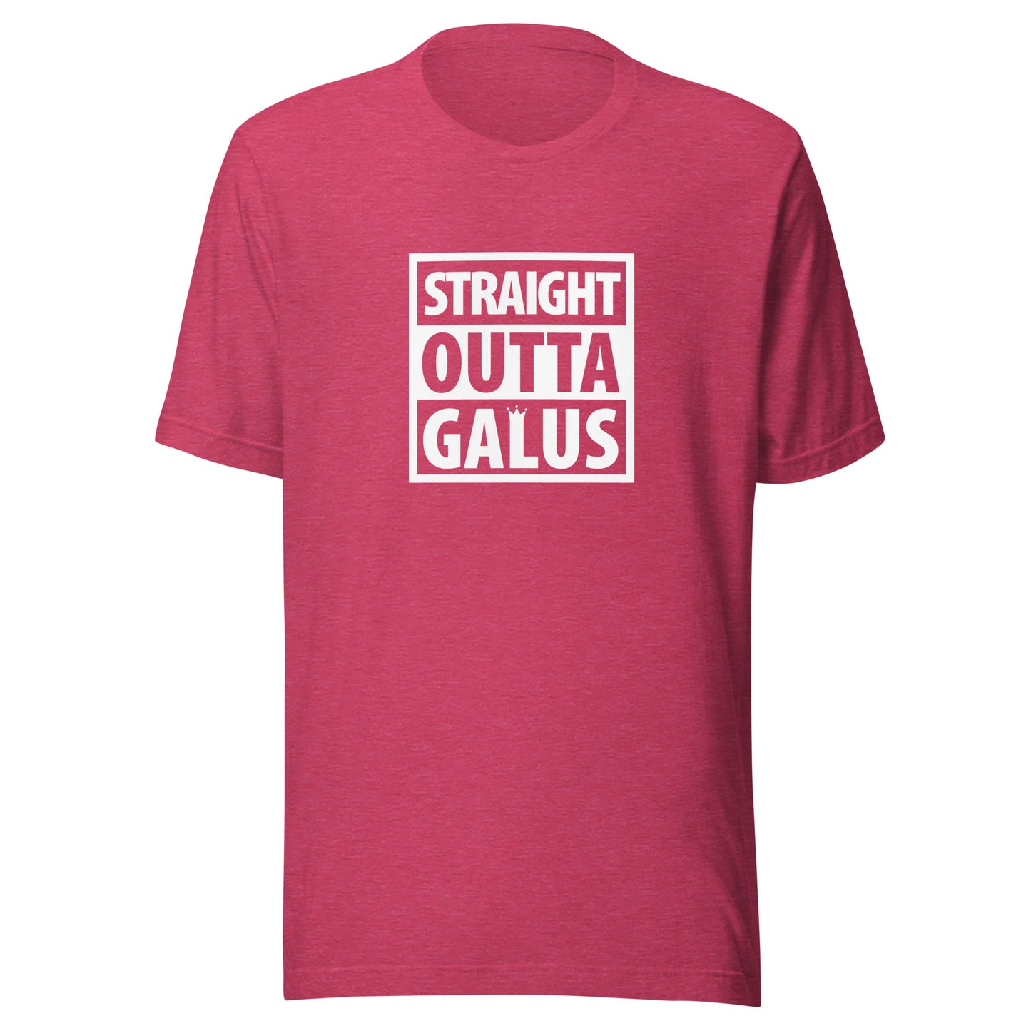 Straight Outta Galus T-Shirt / Adult