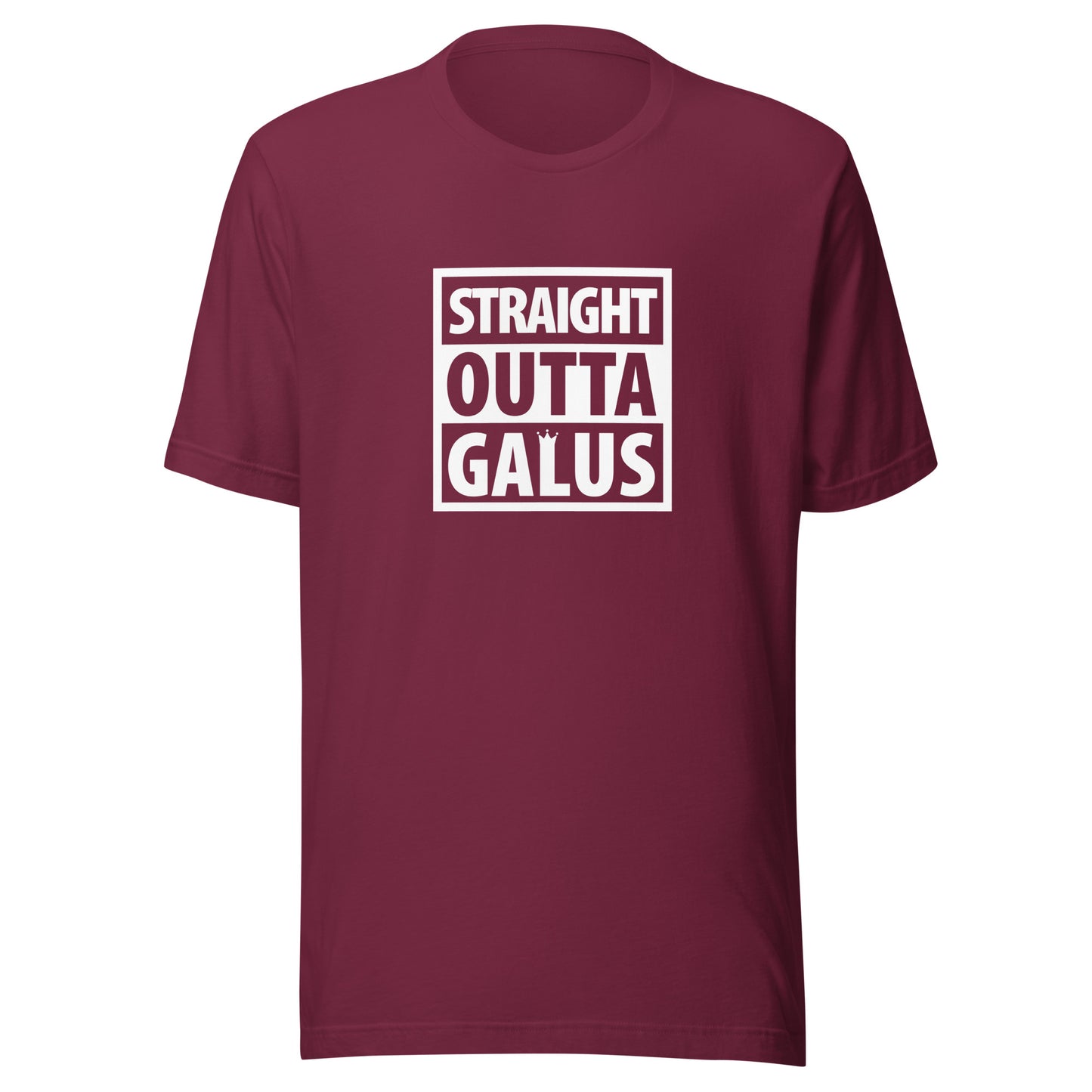 Straight Outta Galus T-Shirt / Adult