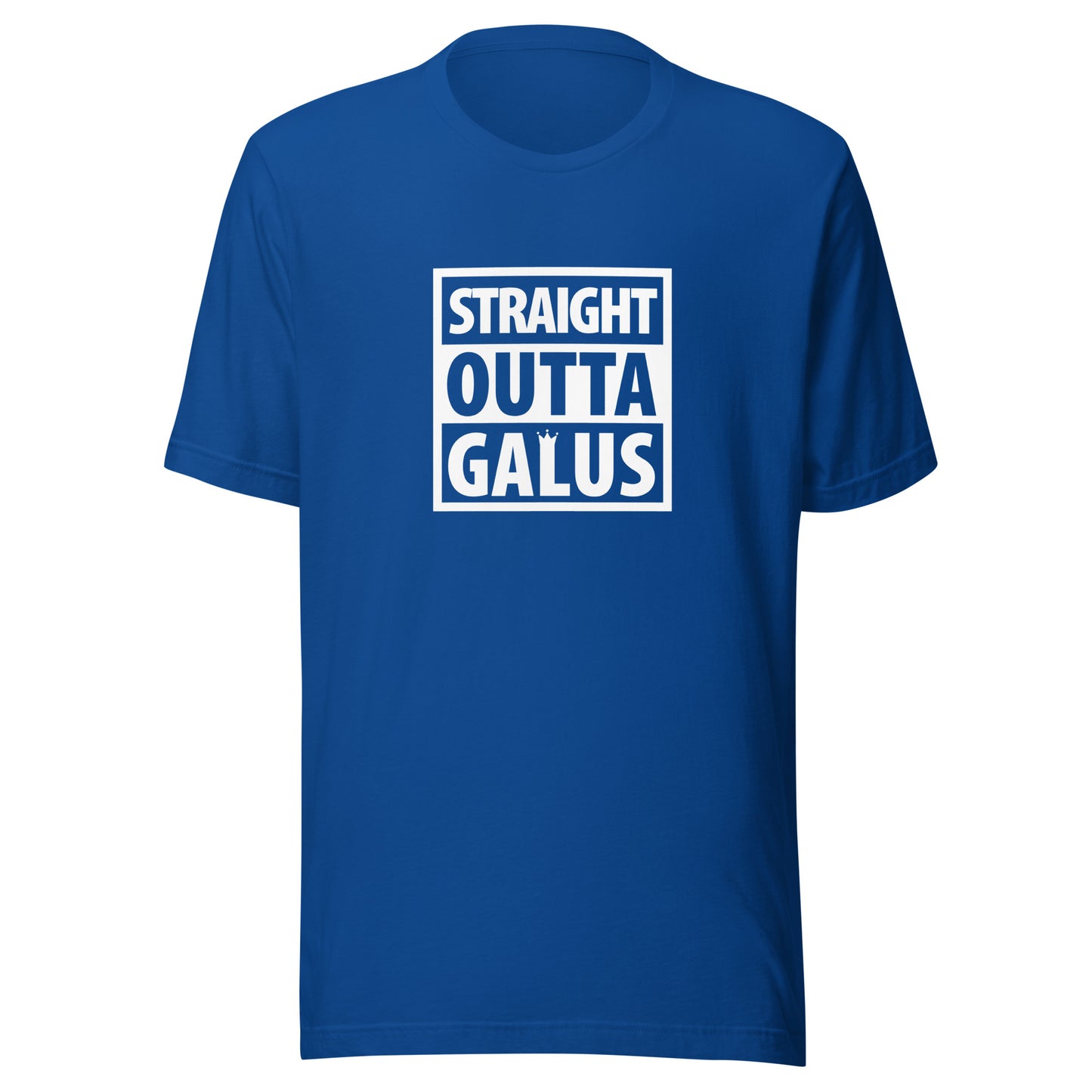 Straight Outta Galus T-Shirt / Adult